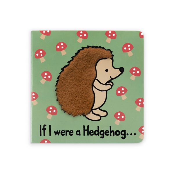 If I Were A Hedgehog Board Book